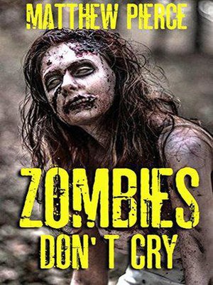 cover image of Zombies Don't Cry